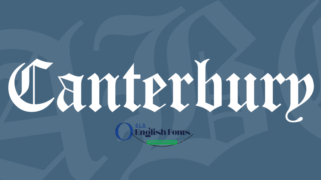 Download Canterbury Font For Free
